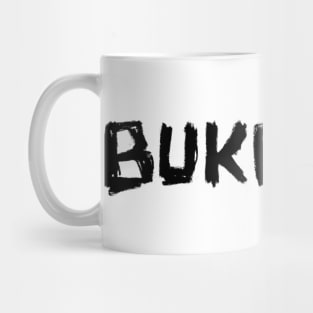 Writer Name: Bukowski, bold hand lettering, Charles Bukowski Mug